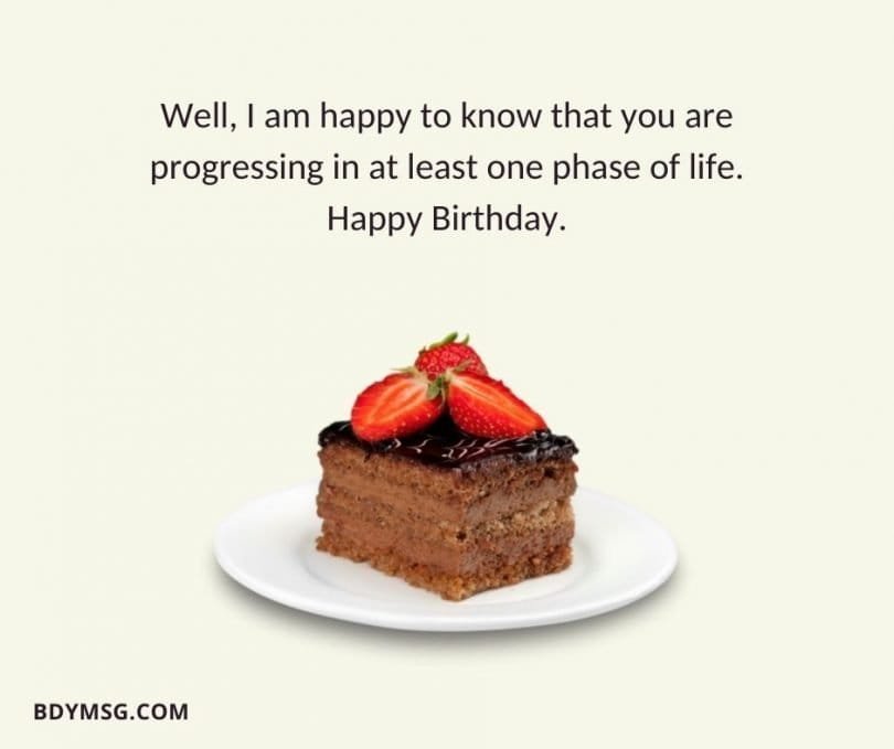 65 Sarcastic Birthday Wishes And Images - Funny Birthday Wishes