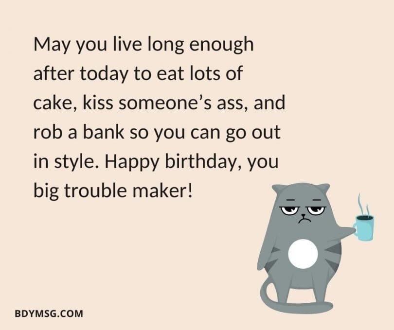 65 Sarcastic Birthday Wishes and Images - Funny Birthday Wishes