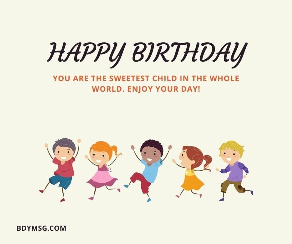 88 Happy Birthday Wishes For Kids Both Girl And Boy Child 