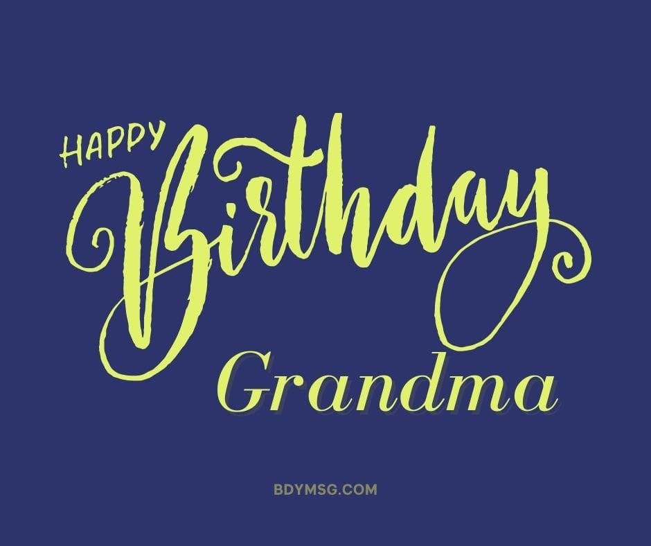 Happy Birthday Wishes for Grandmother