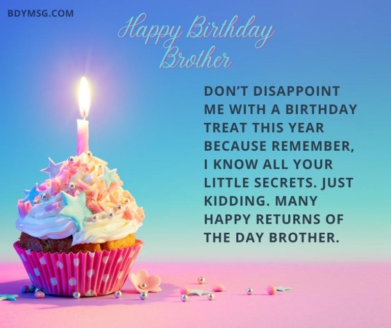 60 Best Happy Birthday Wishes For Brother - BDYMSG