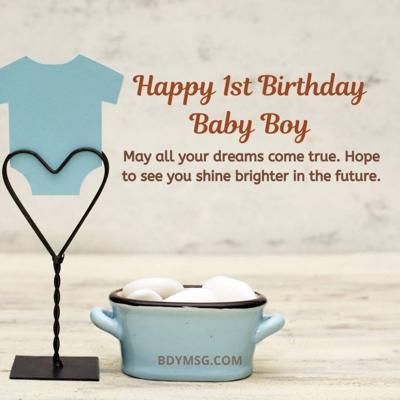 80 Happy 1st Birthday Wishes For Baby Boy - BDYMSG