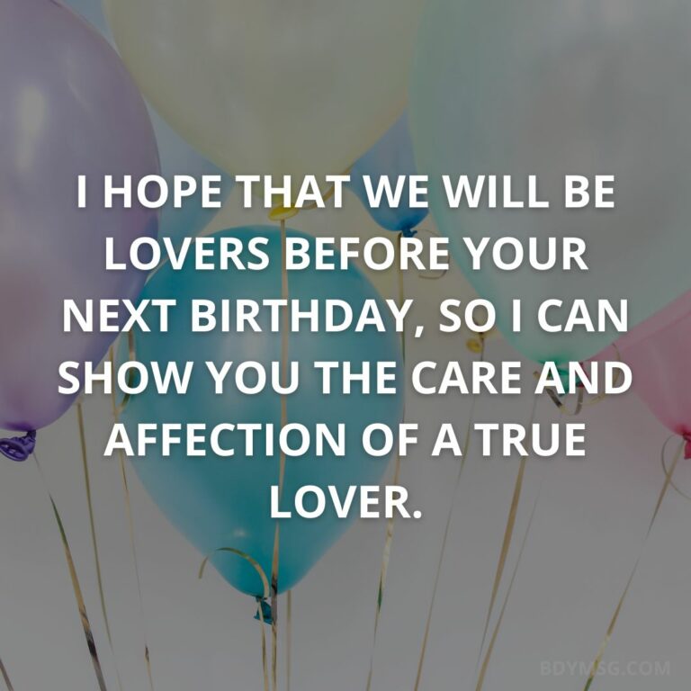 70 Special Birthday Wishes For Your Crush - BDYMSG