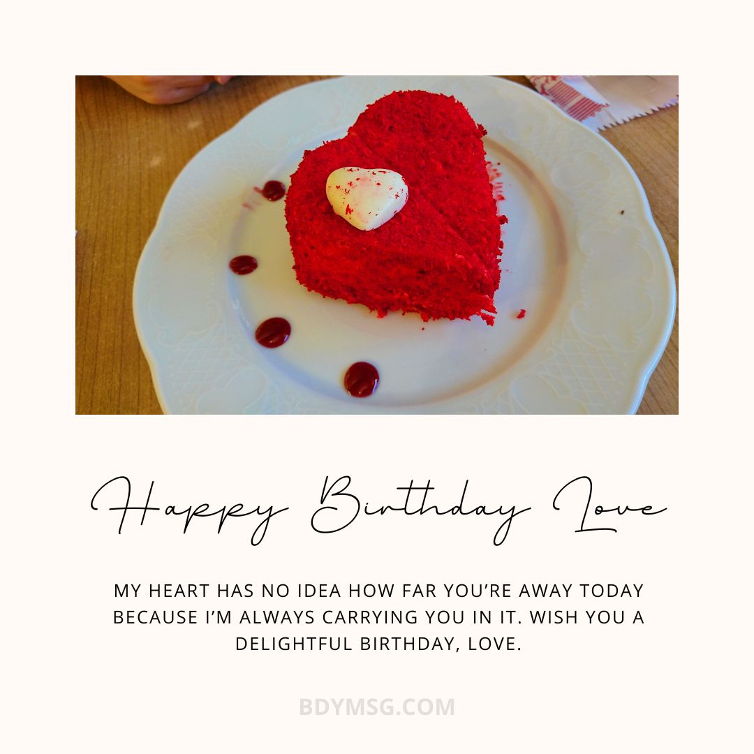 100 Long Distance Birthday Wishes For Girlfriend BDYMSG