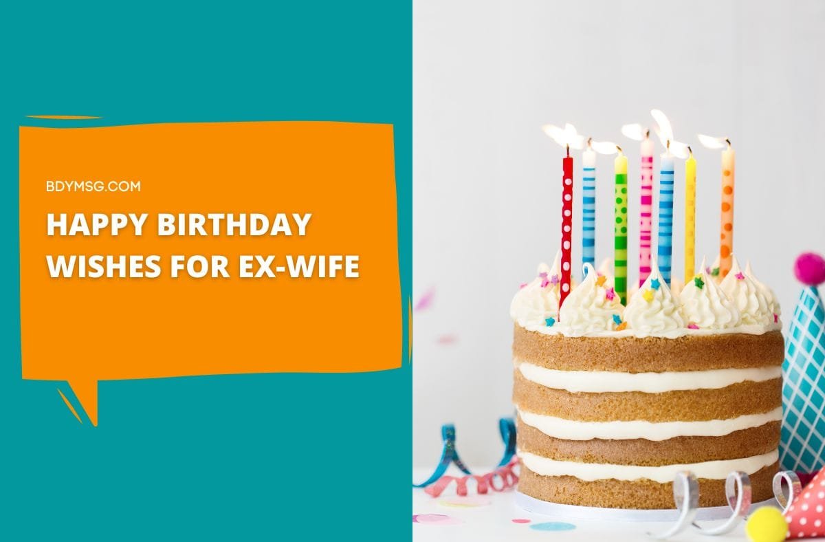 Birthday Wishes for Ex-Wife